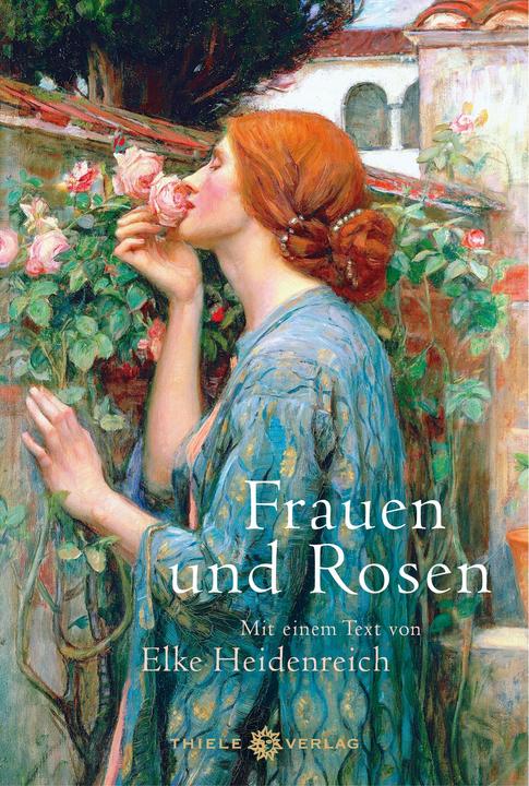 Produktbild Frauen und Rosen (Deutsch, Elke Heidenreich, 2023)
