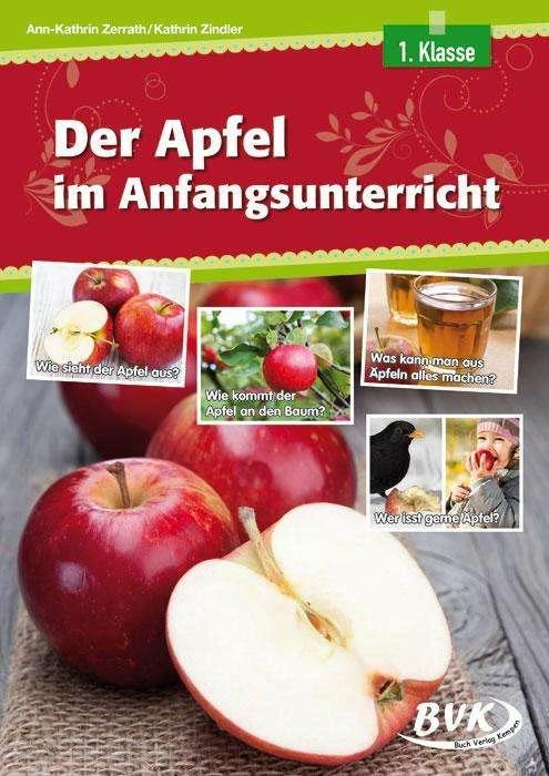 Actual product image Der Apfel im Anfangsunterricht (German, Kathrin Zindler, Ann-Kathrin Zerrath, 2014)