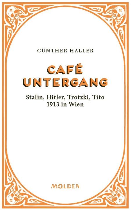 Café Untergang (Deutsch, Günther Haller, 2023)