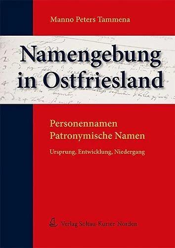 Image du produit Namengebung in Ostfriesland (Allemand, Manno P., 2008)