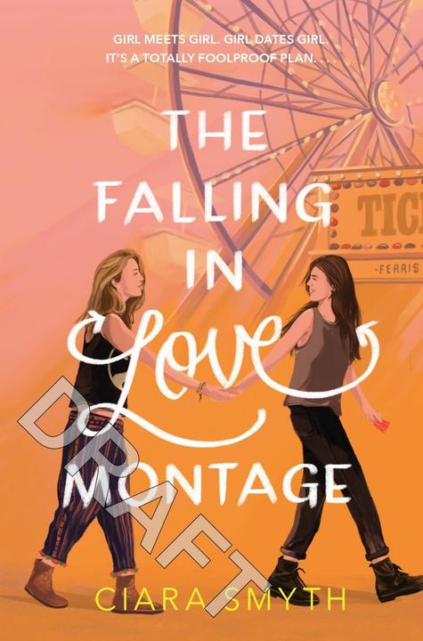 Produktbild The Falling in Love Montage (Englisch, Ciara Smyth, 2020)