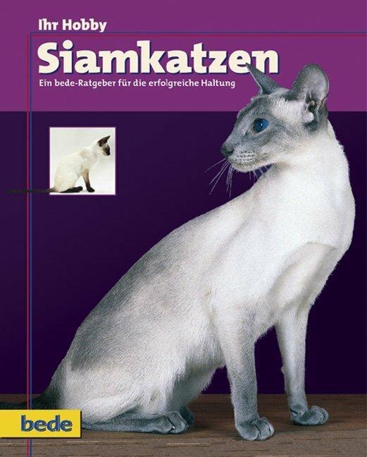 Actual product image Ihr Hobby Siamkatzen (German, Publisher Eugen Ulmer, 2009)