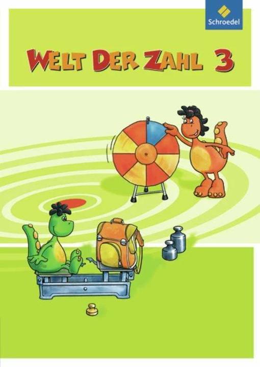 Immagine prodotto Welt der Zahl 3. Schülerband. Ausgabe Nord (Tedesco, William Schipper, Eugen Bauhoff, Kurt Hönisch, Dieter Kraft, Gerhild Träger, Hans-Dieter Rinkens, Carola Hoffman, Britta Rothe, Andrea Hahne, Elke Ketteler, 2012)
