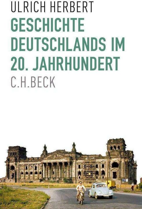 Image du produit Geschichte Deutschlands im 20. Jahrhundert (Allemand, Ulrich Herbert, 2017)
