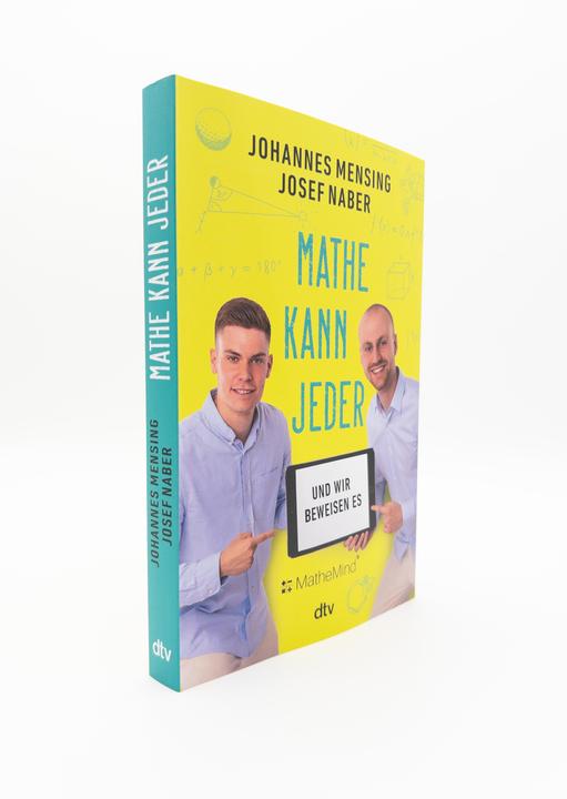 Produktbild Mathe kann jeder – und wir beweisen es (Deutsch, Josef Naber, Johannes Mensing, 2024)
