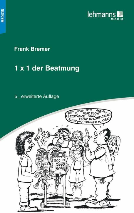 Actual product image 1x1 der Beatmung (German, Frank Bremer, 2019)