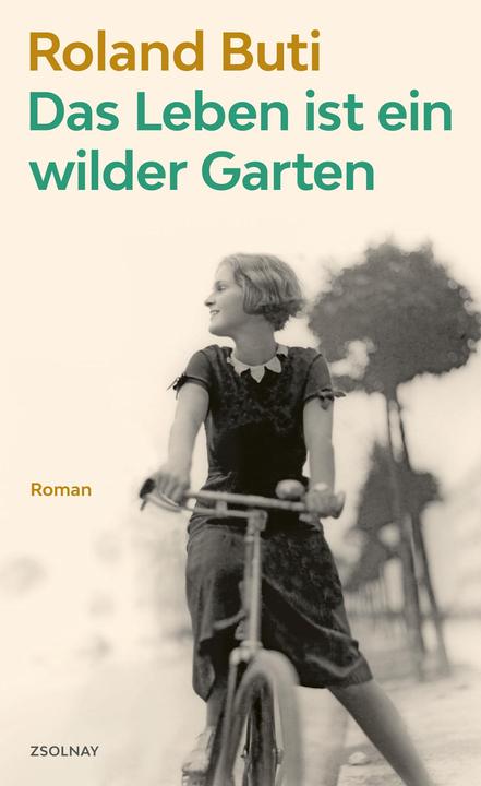 Image du produit Das Leben ist ein wilder Garten (Allemand, Roland Buti, 2020)