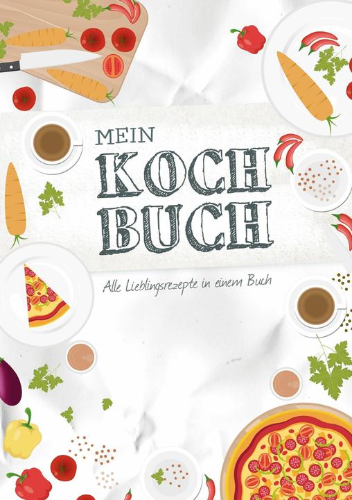 Produktbild Mein Kochbuch zum Selberschreiben (Deutsch, Laura Newman, 2017)