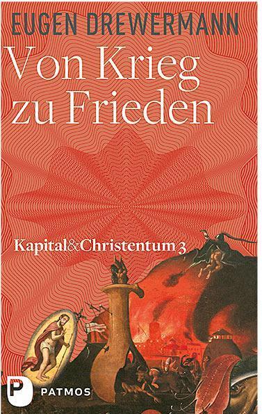 Produktbild Von Krieg zu Frieden (Deutsch, Eugen Drewermann, 2017)