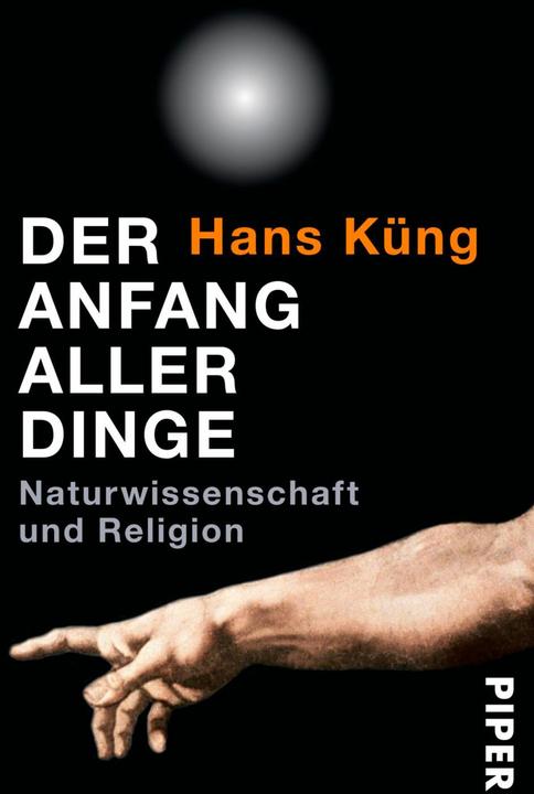 Produktbild Der Anfang aller Dinge (Deutsch, Hans Küng, 2008)