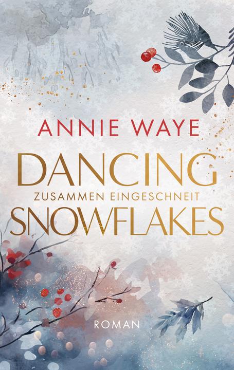 Immagine prodotto Waye:Dancing Snowflakes: Zusammen einge (Tedesco, Annie C. Waye, 2024)