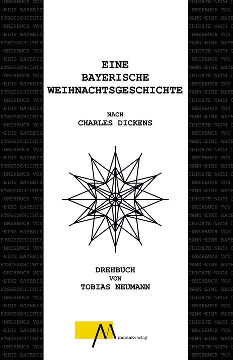 Produktbild Eine bayerische Weihnachtsgeschichte (Deutsch, Tobias Neumann, 2022)