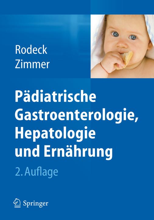 Image du produit Gastro-entérologie, hépatologie et nutrition pédiatriques (Allemand, Klaus-Peter Zimmer, Burkhard Rodeck, 2012)