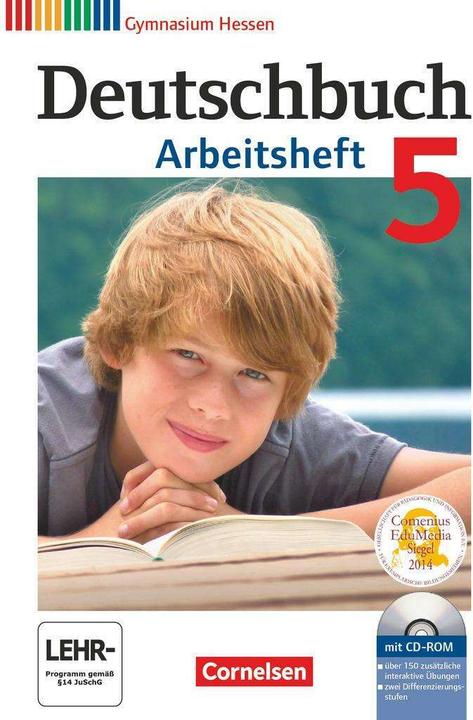Image du produit Deutschbuch 5. Schuljahr. Arbeitsheft mit Lösungen und Übungs-CD-ROM. Gymnasium Hessen (Allemand, Sandra Simberger, Angela Mielke, Andrea Wagener, Vera Potthast, Jan Diehm, Angela Horwitz, Irmgard Chic, Kerstin Muth, 2011)