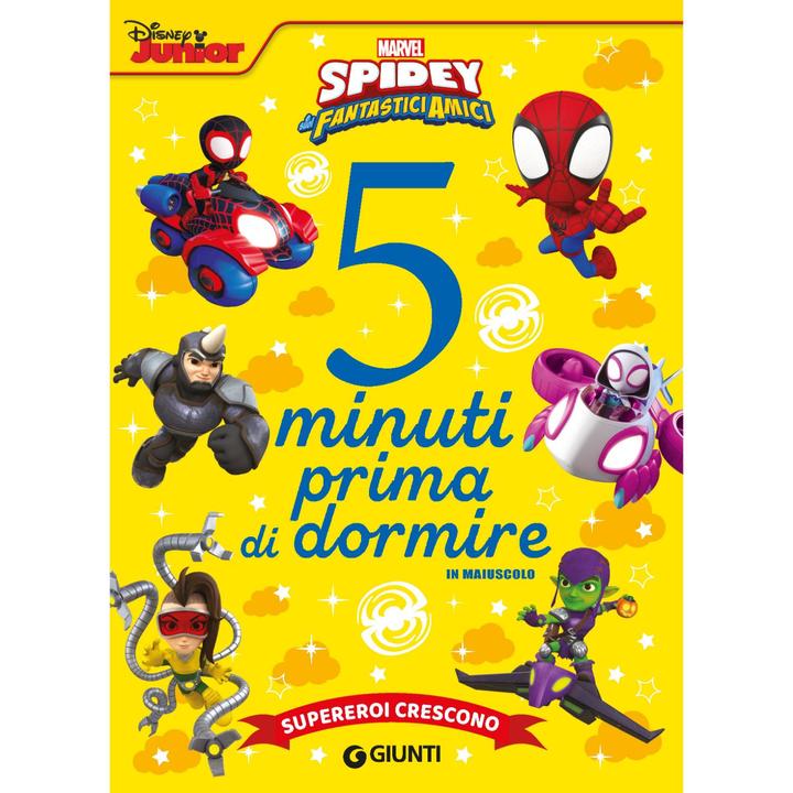 Libretto Spidey Supereroi Crescono Storie 5 Minu - Walt Disney Marvel (Storie Da 5 Minuti)