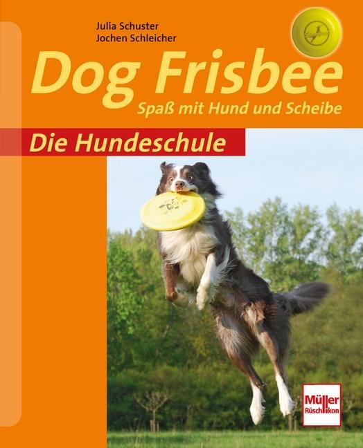 Produktbild Dog Frisbee (Deutsch, Julia Schuster, Jochen Schleicher, 2010)