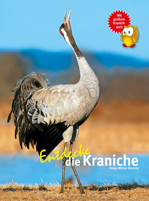 Produktbild Entdecke die Kraniche (Deutsch, Helga Müller-Wensky, 2015)