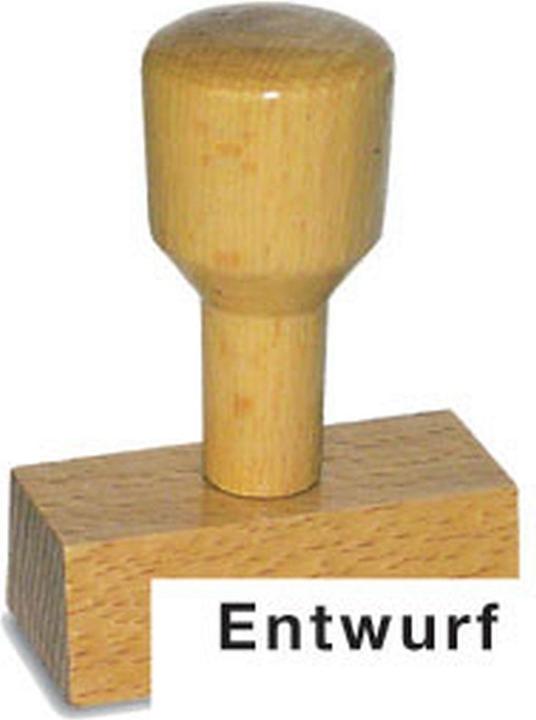 Neutral Holzstempel 'Entwurf'