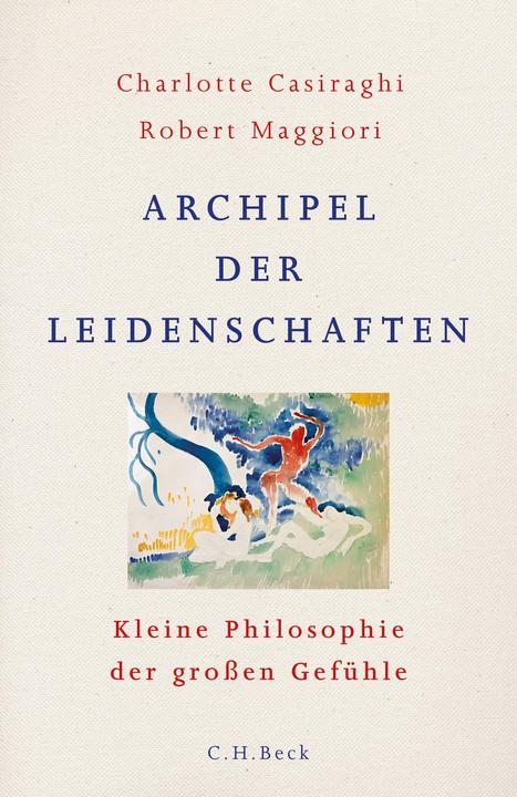 Produktbild Archipel der Leidenschaften (Deutsch, Charlotte Casiraghi, 2019)