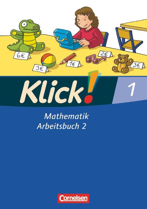 Produktbild Klick! Mathematik - Unterstufe - Alle Bundesländer - Förderschule - 1. Schuljahr. Tl.2 (Deutsch, Silvia Weisse, Stefan Echtermeyer, Silke Burkhart, Elke Rohr, Petra Franz, 2007)
