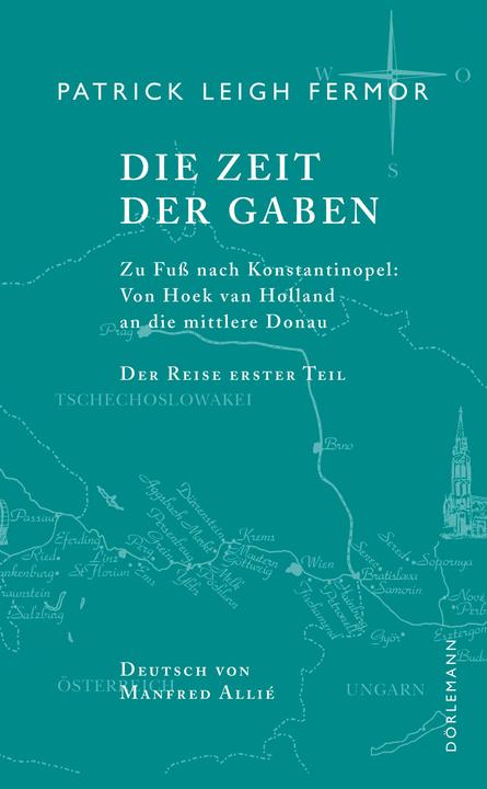 Image du produit Die Zeit der Gaben. Zu Fuss nach Konstantinopel (Allemand, Patrick Leigh Fermor, 2011)