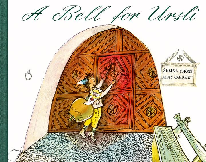 Image du produit A Bell for Ursli (Anglais, Selina Phoentz, Alois Carigiet, 2015)