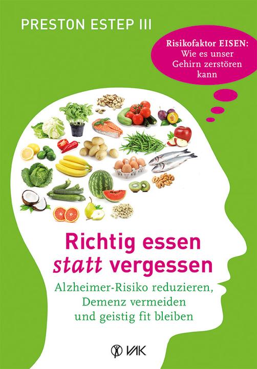 Image du produit Richtig essen statt vergessen (Allemand, Preston Estep III, 2016)