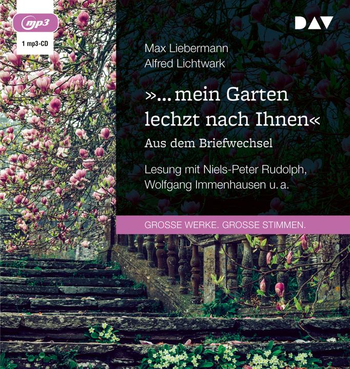 Produktbild »… mein Garten lechzt nach Ihnen«. Aus dem Briefwechsel (Niels-Peter Rudolph, Ulrich Kuhlmann, Wolfgang Immenhausen, Beate Jensen, Alfred Lichtwark, Holger Groschopp, Max Liebermann, Deutsch)