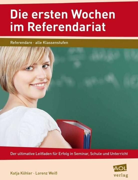 Immagine prodotto Die ersten Wochen im Referendariat (Tedesco, Katja Köhler, Lorenz Weiss, 2013)