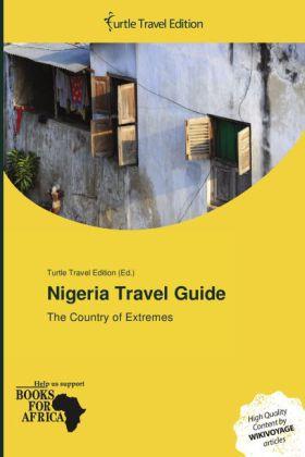 Produktbild Nigeria Travel Guide (Englisch, 2014)