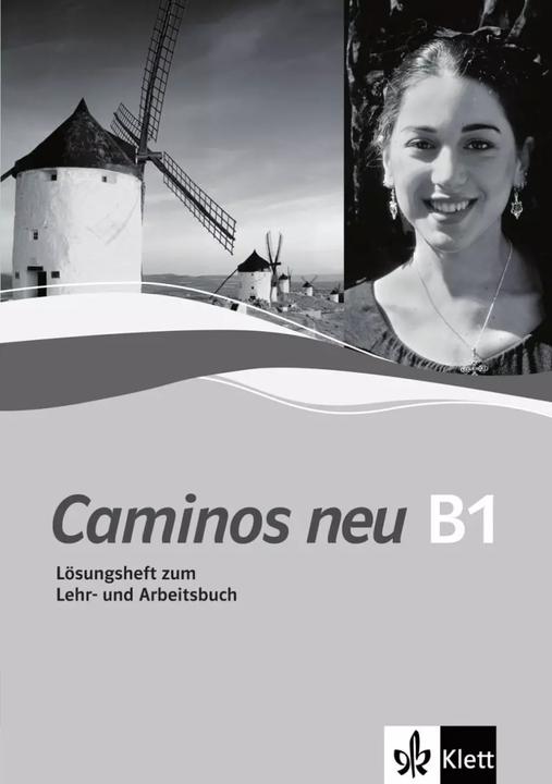 Image du produit Caminos 3. Neu. Lösungsheft zum Lehr- und Arbeitsbuch (Allemand, Margarita Görrissen, Bibiana Vienne, Juana Sánchez Benito, Marianne Häuptle-Barcelo, 2006)
