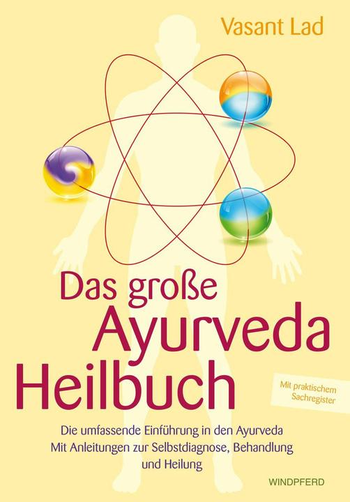 Produktbild Das grosse Ayurveda-Heilbuch (Deutsch, Vasant Lad, 2024)