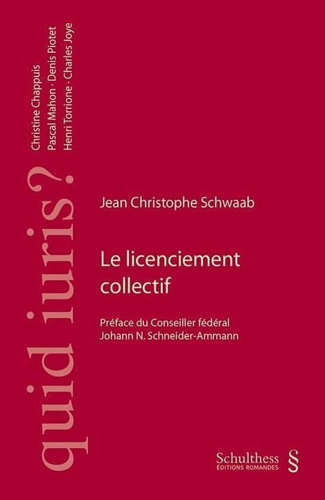 Immagine prodotto Le licenciement collectif (Francese, Jean Christophe Schwaab, 2018)