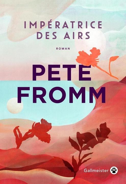 Produktbild Impératrice des airs (Französisch, Fromm Pete, 2025)