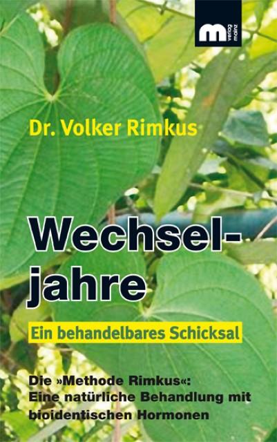 Produktbild Wechseljahre. Ein behandelbares Schicksal. (Deutsch, Volker Rimkus, 2019)