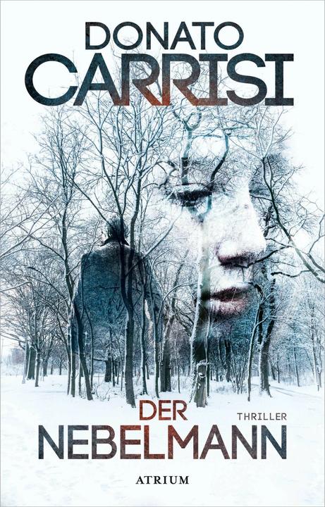 Produktbild Der Nebelmann (Deutsch, Donato Carrisi, Karin Diemerling, 2017)