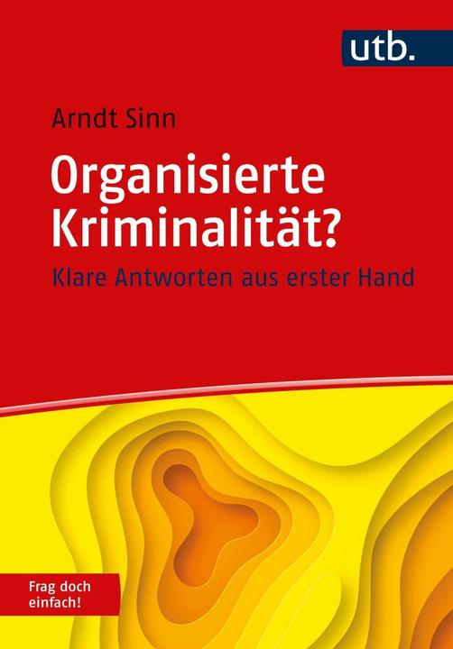 Actual product image Organisierte Kriminalität? Frag doch einfach! (German, Arndt sense, 2023)