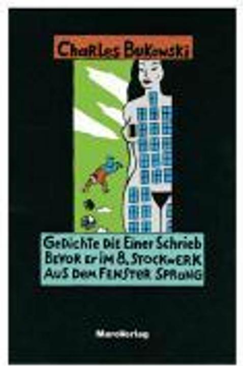 Actual product image Gedichte, die einer schrieb, bevor er im 8. Stockwerk aus dem Fenster sprang (German, Charles Bukowski, Carl Weissner, 1990)