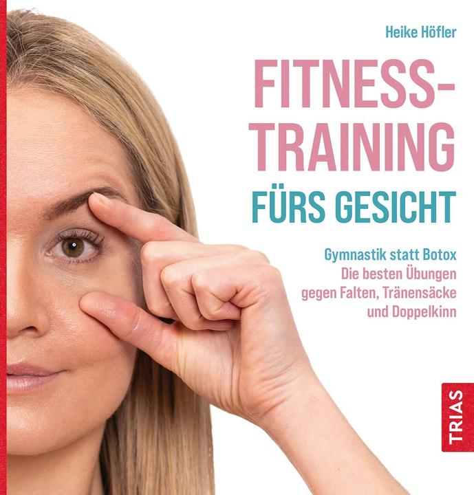 Actual product image Fitness-Training fürs Gesicht (German, Heike Courtier, 2022)