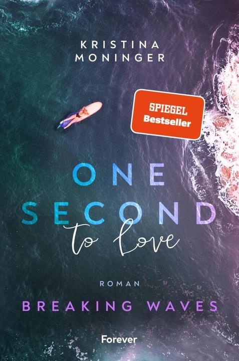 Immagine prodotto One Second to Love (Breaking Waves 1) (Tedesco, Kristina Moninger, 2023)