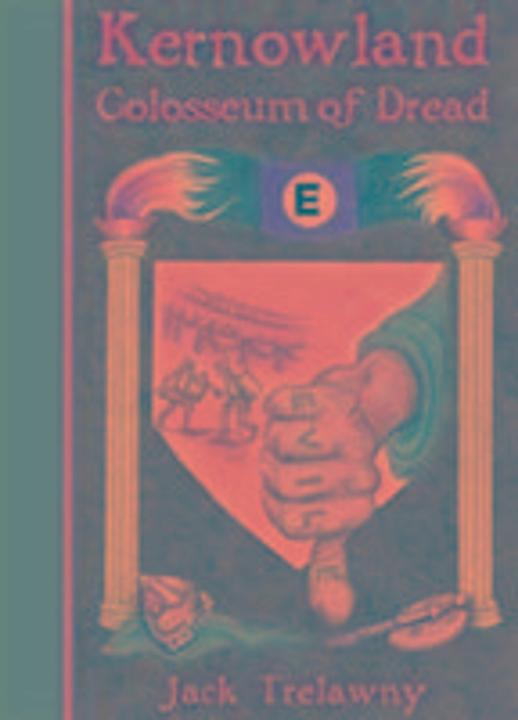 Produktbild Kernowland 6 Colosseum of Dread (Englisch, Louise Hackman-Hexter, Jack Trelawny, Marlene Keeble, 2013)