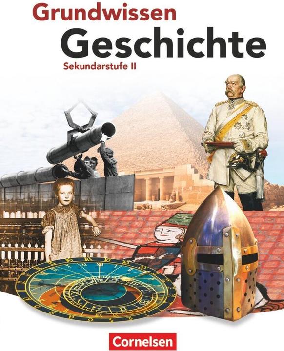 Image du produit Grundwissen Geschichte - Sekundarstufe II, Schülerbuch (Allemand, Robert Radecke-Rauh, Wolfgang Jäger, 2011)