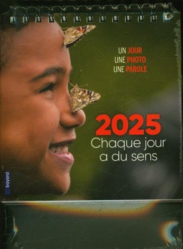 Immagine prodotto 2025 : chaque jour a du sens: un jour, une photo, une parole (Francese)