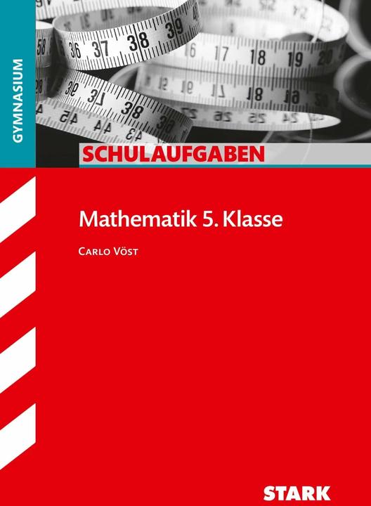 Image du produit Schulaufgaben Gymnasium - Mathematik 5. Klasse (Allemand, Carlo Vöst, 2017)