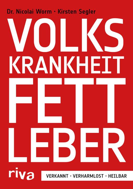 Produktbild Volkskrankheit Fettleber (Deutsch, Nicolai Worm, 2016)
