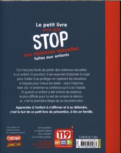 Immagine prodotto Bayard Jeunesse Le petit livre pour dire stop aux violences sexuelles faites aux femmes. (Francese, Saulière Delphine, Boulet Gwenaëlle, Spénale M., 2019)