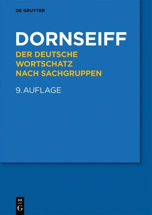 Immagine prodotto Der deutsche Wortschatz nach Sachgruppen (Tedesco, Franz Dornseiff, 2020)