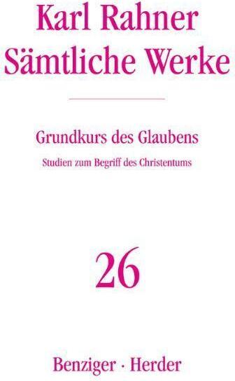 Immagine prodotto Grundkurs des Glaubens (Tedesco, Karl Rahner, 1999)