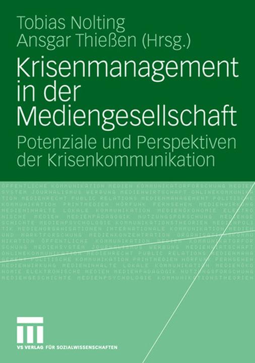 Produktbild Krisenmanagement in der Mediengesellschaft (Deutsch, Ansgar Thießen, Tobias Nolting, 2008)