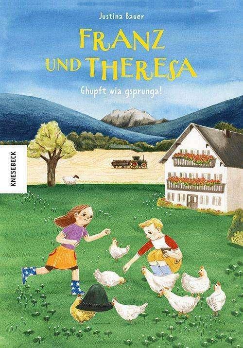 Produktbild Bauer:Franz und Theresa (Deutsch, Justina Bauer, Claudia Burmeister, 2024)